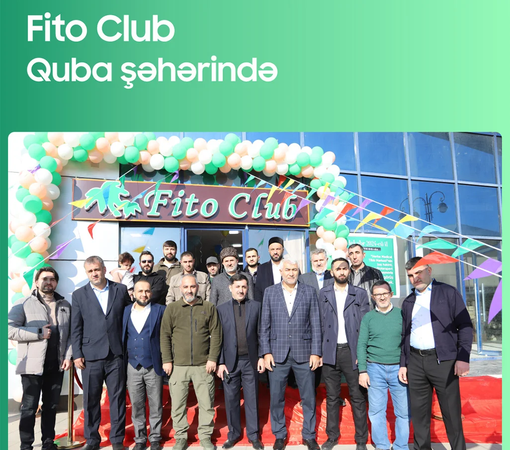 Fito Club Quba Şəhərində - Herba Flora